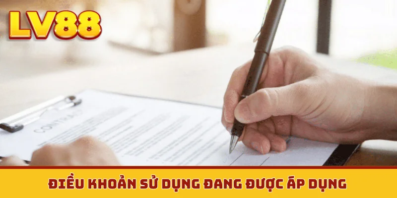 Điều khoản sử dụng đang được áp dụng