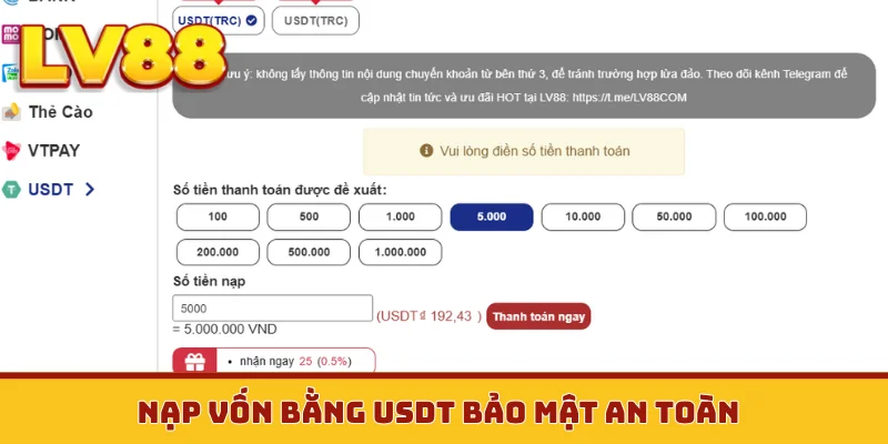 Nạp vốn bằng USDT bảo mật an toàn